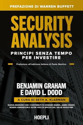 Security Analysis: Principi senza tempo per investire