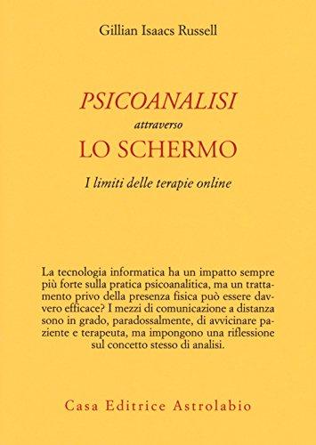 Psicoanalisi attraverso lo schermo. I limiti delle terapie online