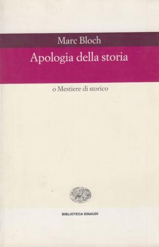 Apologia della storia o Mestiere di storico