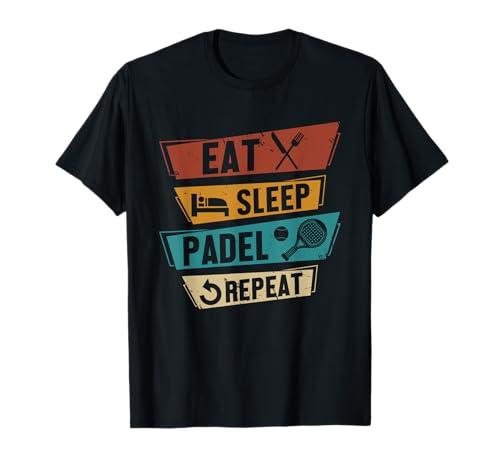 Padelista Regalo Padel Tennis Eat Sleep Padel Repeat Maglietta