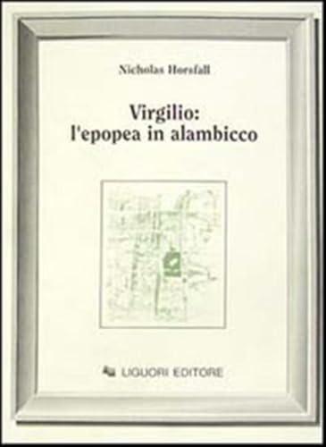 Virgilio: l'epopea in alambicco
