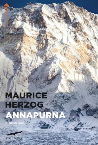 Annapurna. Il primo 8000