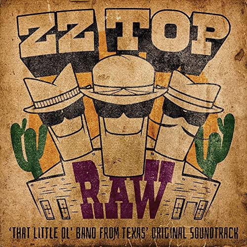 Raw ('That Little Ol' Band From Texas' Original Soundtrack)