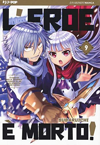 L'eroe è morto! (Vol. 9)