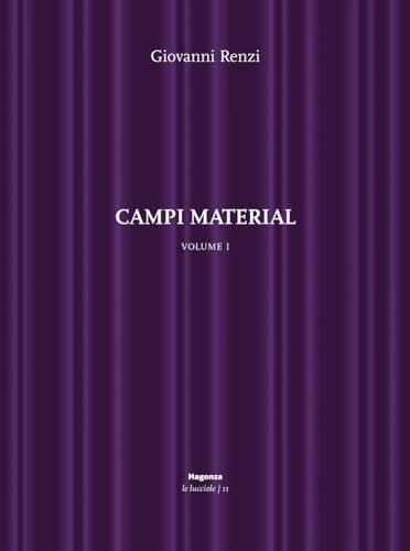 Campi material (Vol. 1)