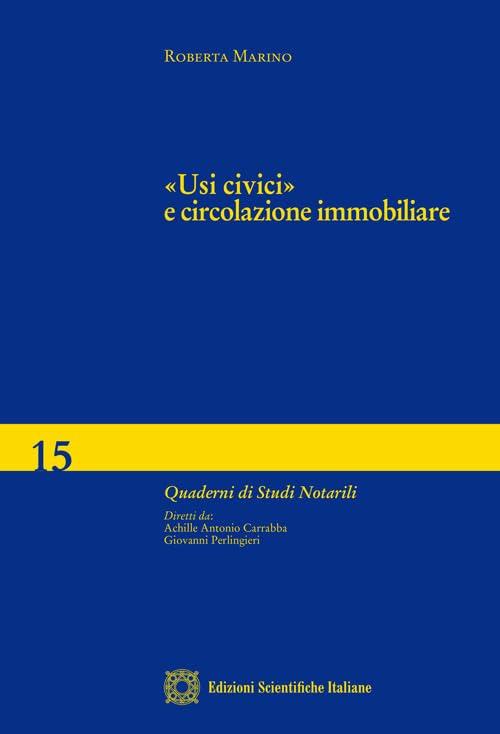 Usi civici e circolazione immobiliare