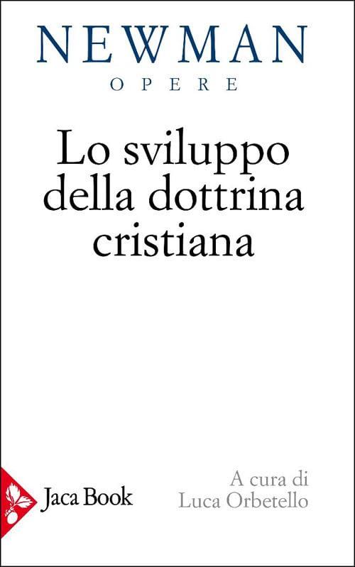 Lo sviluppo della dottrina cristiana