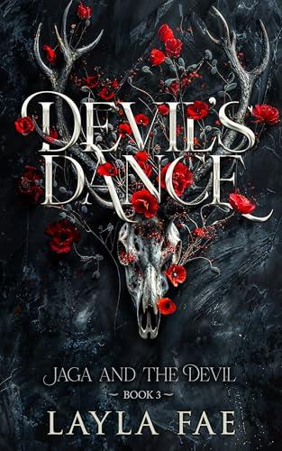 Devil's Dance: A Dark Fantasy Romance (Jaga and the Devil Book 3) (English Edition)