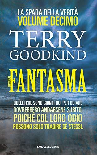 Fantasma: La spada della verità: Vol. 10