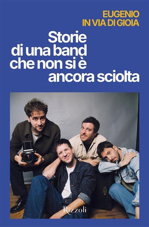 Storie di una band che non si è ancora sciolta