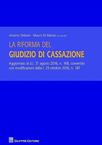 Riforma Del Giudizio Di Cassazione