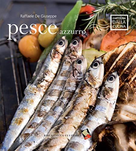 Pesce azzurro. Ediz. a colori