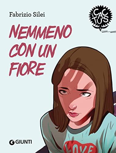 Nemmeno con un fiore