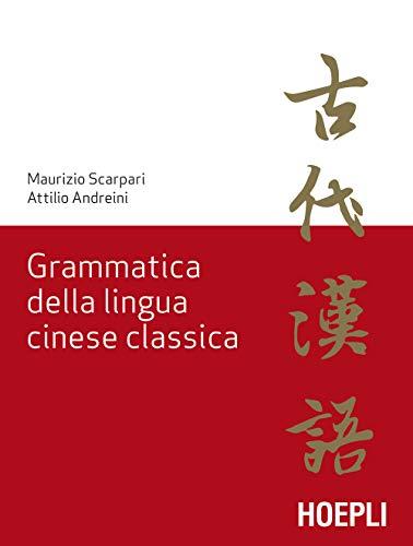 Grammatica della lingua cinese classica