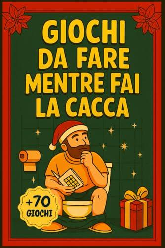 Giochi da Fare mentre fai la Cacca