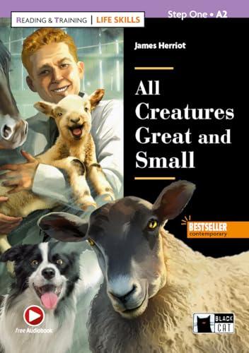 All creatures great and small. Con app. Con e-book. Con Audio: All Creatures Great and Small + online audio