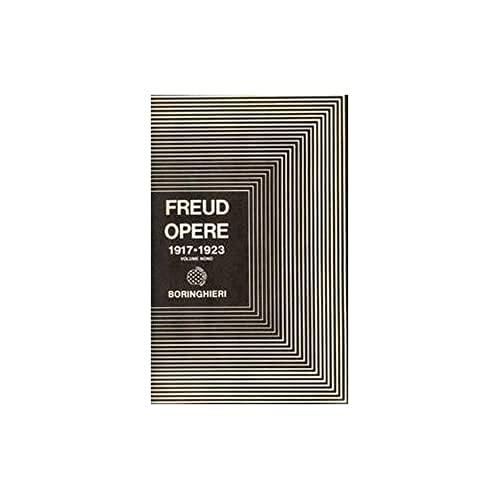 Opere. L'io e l'es e altri scritti (1917-1923) (Vol. 9)