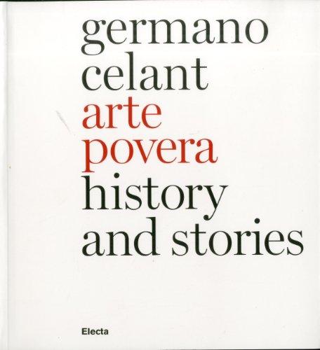 Arte povera. History and stories. Ediz. inglese