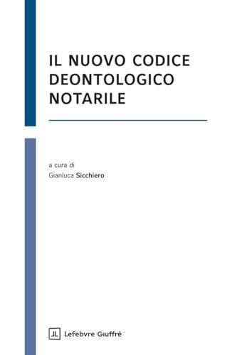 Nuovo codice deontologico notarile
