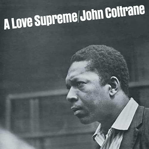A Love Supreme (Sound of Vinyl Exclusive)
