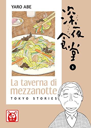 La taverna di mezzanotte. Tokyo stories (Vol. 5)