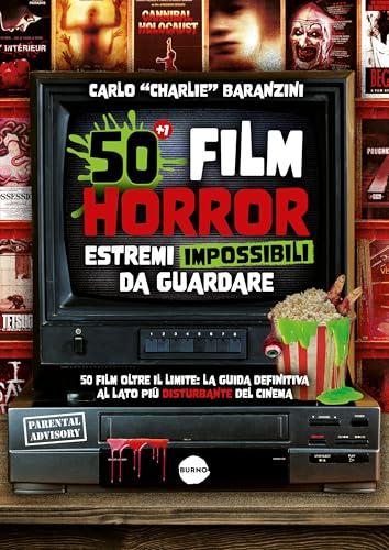50 film horror estremi impossibili da guardare