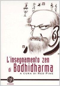 L'insegnamento zen di Bodhidharma