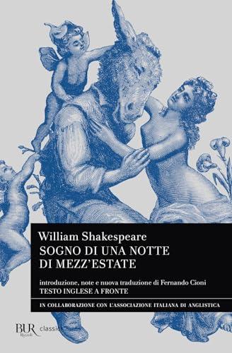 Sogno di una notte di mezz'estate. Testo inglese a fronte