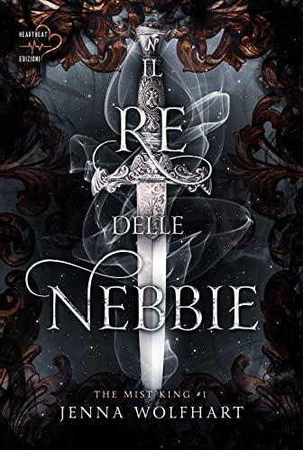 Il re delle nebbie. The mist king (Vol. 1)