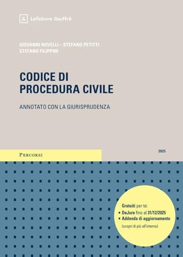 Codice di procedura civile annotato con la giurisprudenza 2025