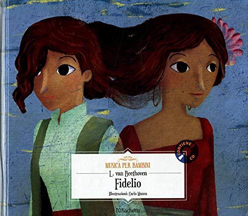 Fidelio. Con CD-Audio