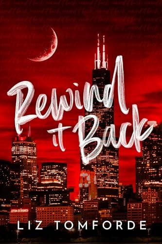 Rewind It Back (Windy City Series Book 5) (English Edition)