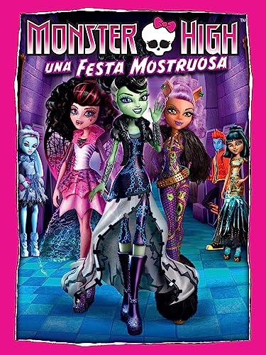 Monster High: Una festa mostruosa