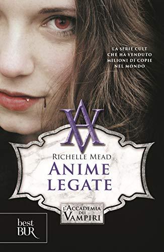 Anime legate. L'accademia dei vampiri (Vol. 5)