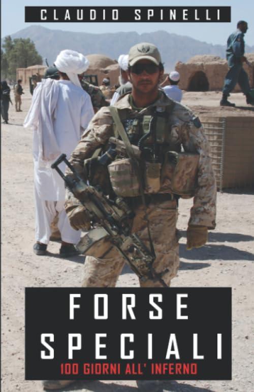 FORSE SPECIALI: 100 GIORNI ALL' INFERNO
