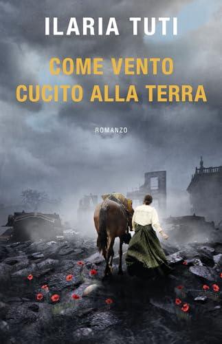 Come vento cucito alla terra