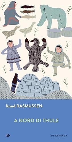 A nord di Thule: Diario di viaggio (Gli Iperborei Vol. 393)