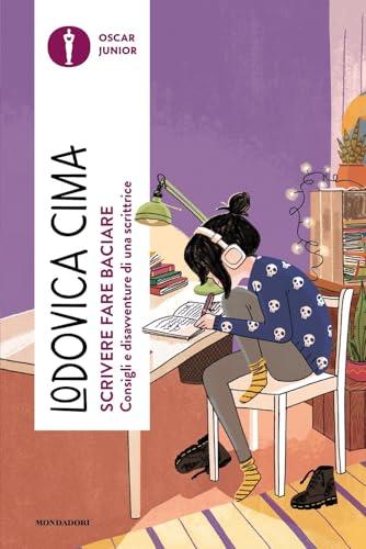 Scrivere fare baciare. Consigli e disavventure di una scrittrice