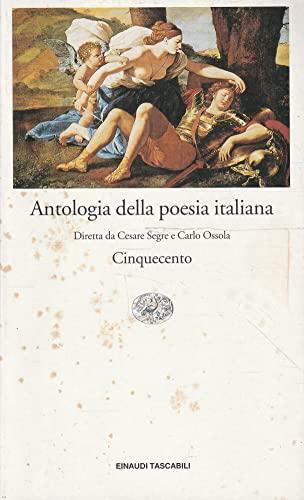 Antologia della poesia italiana. Il Cinquecento (Vol. 4)