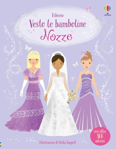 Vesto le bamboline - Nozze