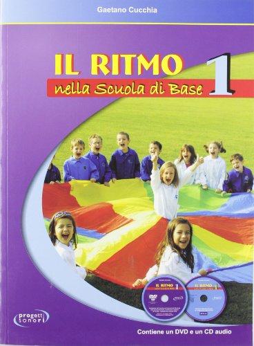 Il ritmo nella scuola di base (Vol. 1)