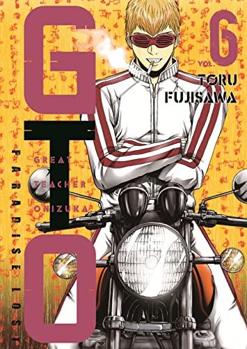 GTO. Paradise lost (Vol. 6)