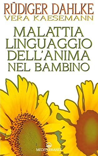 Malattia linguaggio dell'anima nel bambino