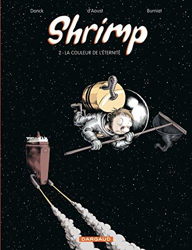 Shrimp - Tome 2 - La Couleur de l'éternité (French Edition)