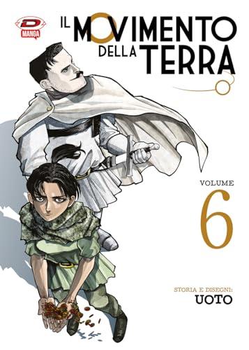 Il movimento della terra (Vol. 6)