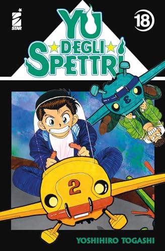 Yu degli spettri. New edition (Vol. 18)