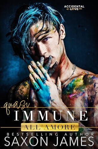 Quasi Immune All'Amore (Accidental Love Italian Vol. 5)