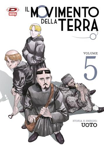 Il movimento della terra (Vol. 5)