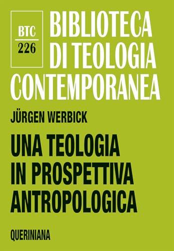 Una teologia in prospettiva antropologica