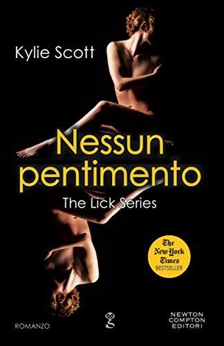 Nessun pentimento (The Lick Vol. 3)